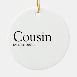 Lieblings-Cousin aller Zeiten Definition Spaß Keramik Ornament