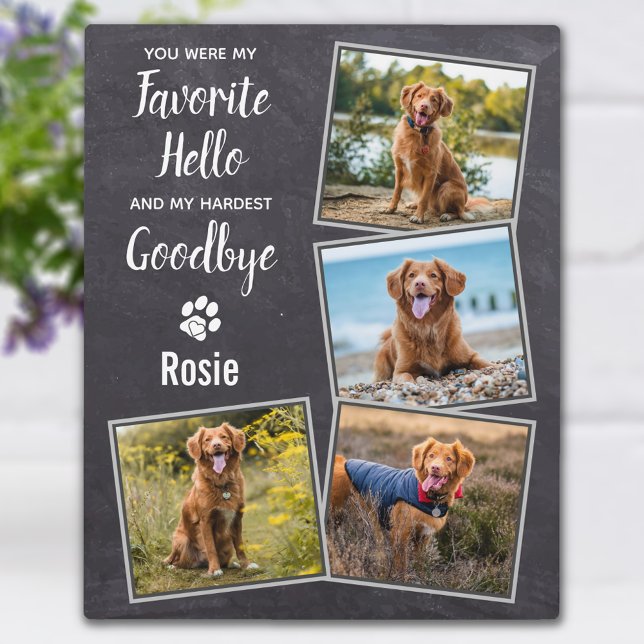 Lieblings-Hallo Hardest Goodbye Pet Hund Memorial Fotoplatte (Von Creator hochgeladen)