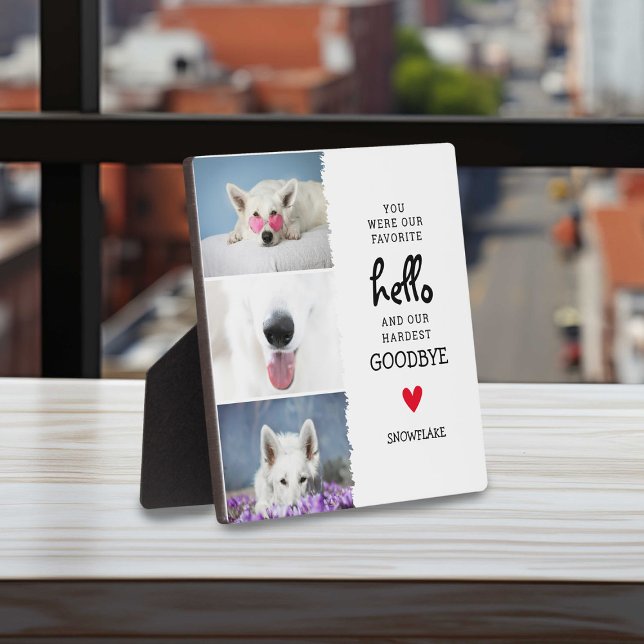Lieblings-Hallo, Hardest Goodbye Pet Loss Hund Fotoplatte (Von Creator hochgeladen)