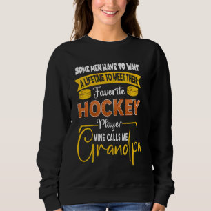 Lieblings-Hockey-Player-Mine nennt mich Opa Sweatshirt