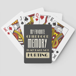 Lieblings-Kindheitserinnerung ist mein Rücken nich Spielkarten