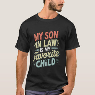 Lieblings-Schwiegersohn-Tag Mein Schwiegersohn ist T-Shirt