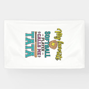 Lieblings-Softballspieler nennt mich TATA-Shirt-De Banner