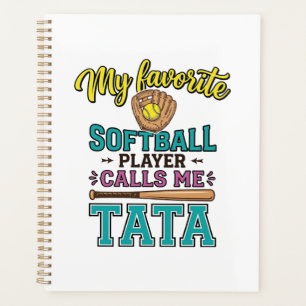 Lieblings-Softballspieler nennt mich TATA-Shirt-De Planer
