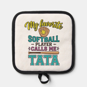 Lieblings-Softballspieler nennt mich TATA-Shirt-De Topflappen