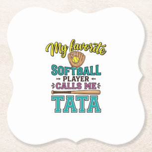 Lieblings-Softballspieler nennt mich TATA-Shirt-De Untersetzer
