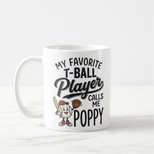 Lieblings-T-Ball-Spieler nennt mich Poppy-Shirt-De Kaffeetasse