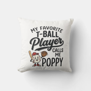 Lieblings-T-Ball-Spieler nennt mich Poppy-Shirt-De Kissen