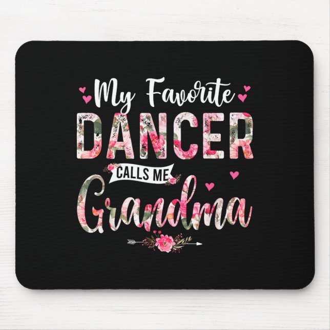 Lieblings Tänzer ruft Oma frohen MuttertagFav Mousepad (Vorne)