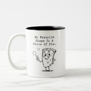 Lieblingsform Scheibe vom Kuchen Lustige Geometrie Zweifarbige Tasse