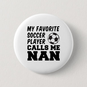 Lieblingsfußballspieler nennt mich Nan britische O Button