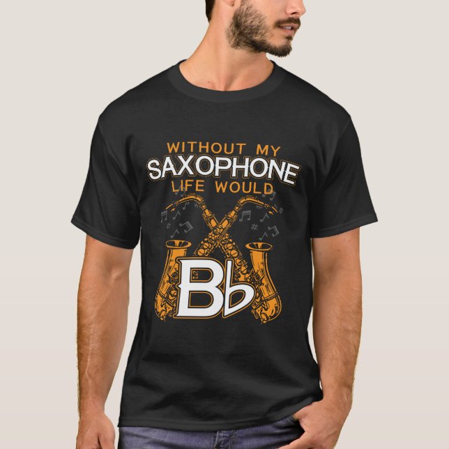 Lieblingsinstrument Saxophon T-Shirt (Vorderseite)