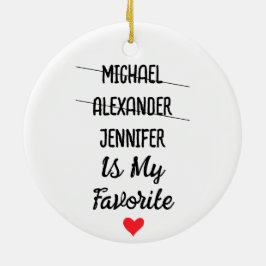 Lieblingskind mit Personalisierten 3 Namen Keramik Ornament