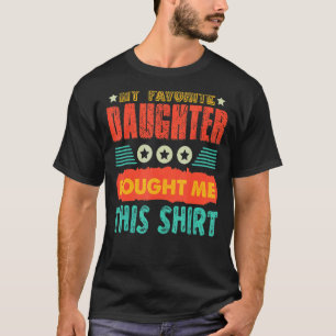 Lieblingstochter Vater Mutter Geschenk T-Shirt