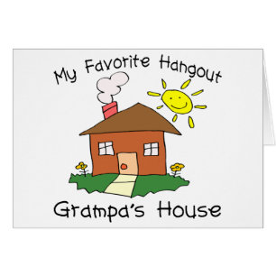 Lieblingstreffpunkt Grampas Haus