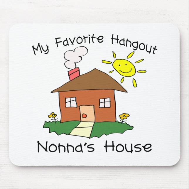 Lieblingstreffpunkt Nonnas Haus Mousepad (Vorne)