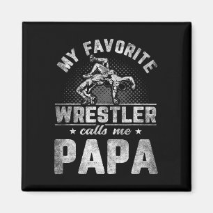 Lieblingswrestler nennt mir Papa Vatertag Magnet