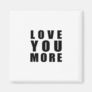 Liebst du mehr süße romantische Zitate Magnet