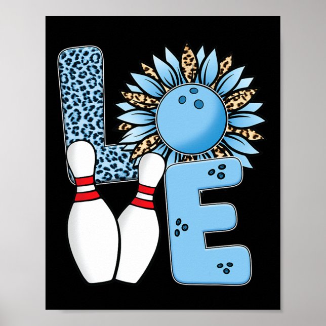 Liebt Bowling Leopard Sonnenblume für Valentinstag Poster (Vorne)