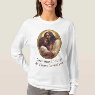 Liebt einander, Christ! T-Shirt