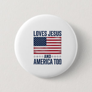 Liebt Jesus und Amerika auch zu patriotisch christ Button