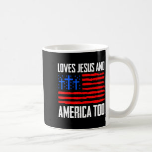 Liebt Jesus und Amerika auch zum 4. JuliLiebt Jesu Kaffeetasse