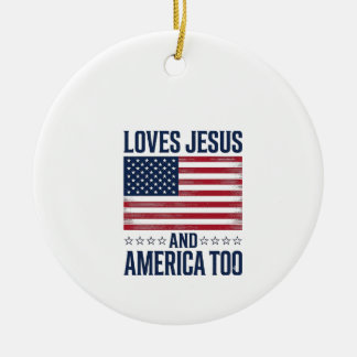 Liebt Jesus und Amerika zu patriotisch christlich Keramik Ornament