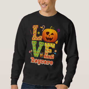Liebt Tagesmutter Kürbis Halloween Süßigkeiten Sweatshirt
