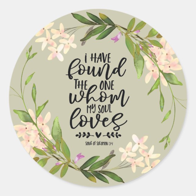 Lied Solomon 3:4 Ich habe das eine Floral gefunden Runder Aufkleber (Vorderseite)