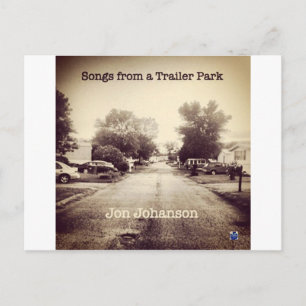 Lieder aus einem Trailer Park Postkarte