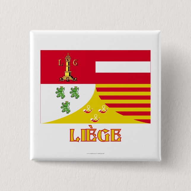 Liège Flagge mit dem Namen (französisch) Button (Vorderseite)