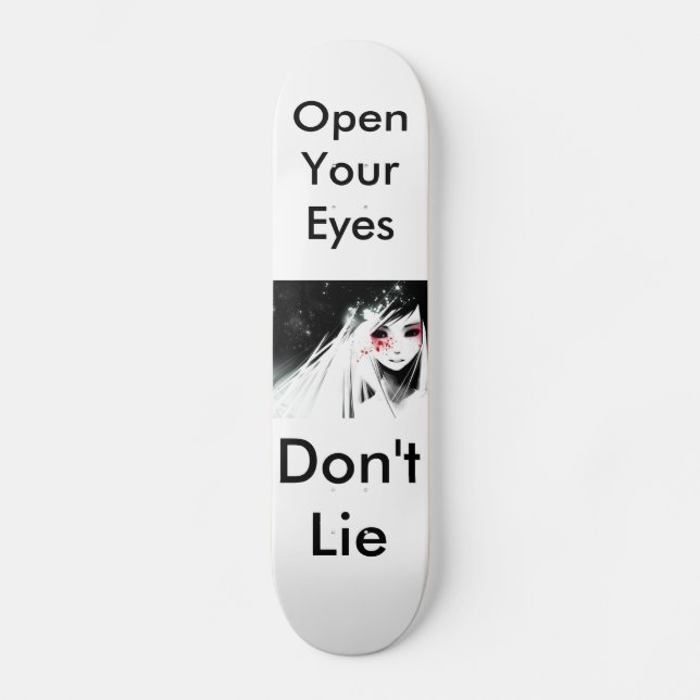 "Liegen Sie nicht " Skateboard (Vorderseite)