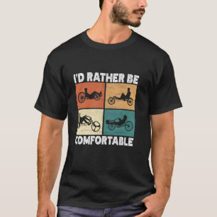 Liegendreirad fahren Dreirad T-Shirt