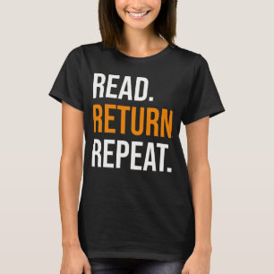Lies zurück, wiederhole, Buchliebhaber-Shirt, Bibl T-Shirt