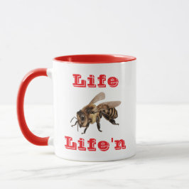 "Life B Life"n Tasse