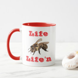 "Life B Life"n Tasse