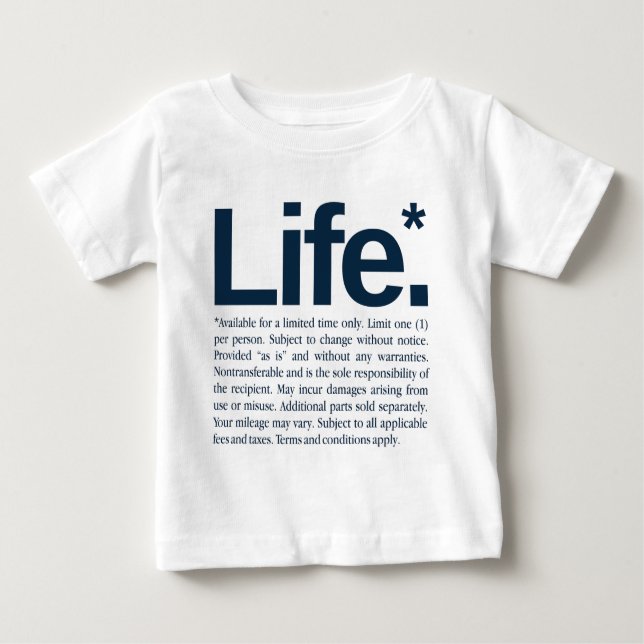 Life* Baby T-shirt (Vorderseite)