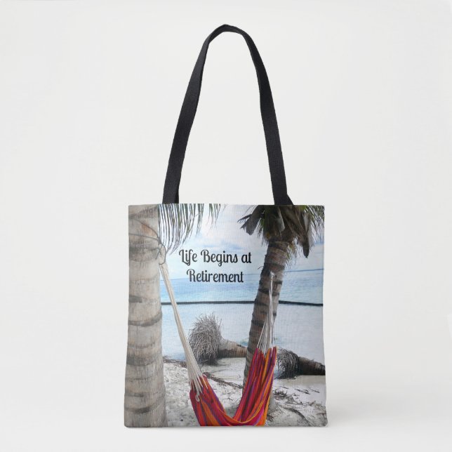 Life Begins at Retirement... Hammock at the Beach Tasche (Vorderseite)