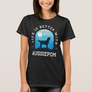 Life Better Aussiepom Vintag Blue Dog Mama Vater T-Shirt