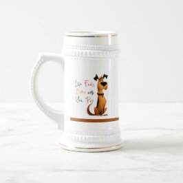 Life Feels Better With you Pup – Cute Dog Mug Bierglas