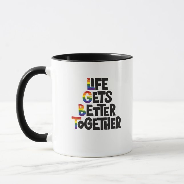 Life Gets Better Together Light Colors Inspiration Tasse (Links)
