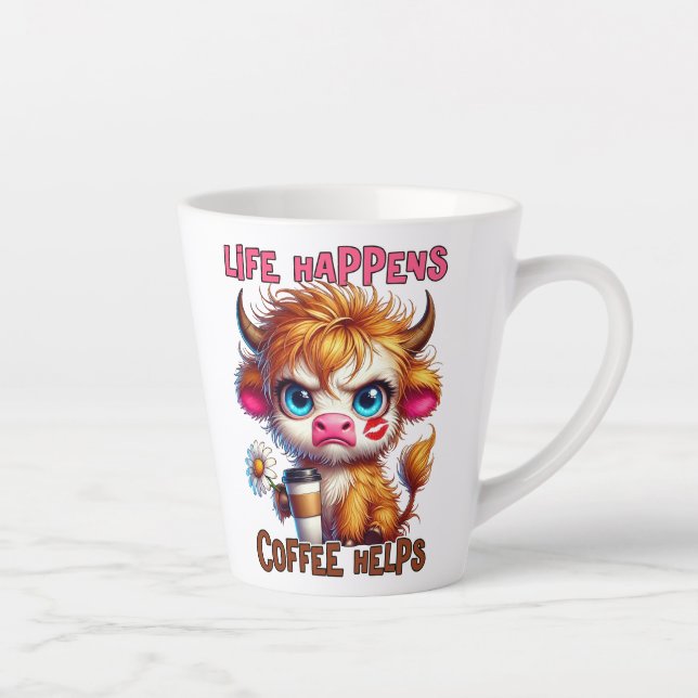 Life Happens Coffee Helps  Milchtasse (Rechts)