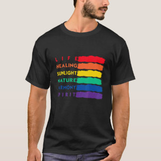 Life Healing Nature Harmoney Spirit Lgbtq Flag Lgb T-Shirt