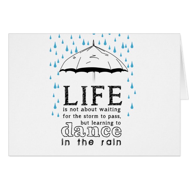 Life i not about waiting for the storm (Devant horizontal)