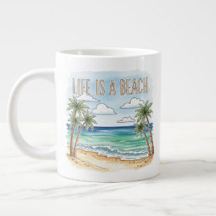 "Life is a Beach" Tropical Palm Ocean Jumbo-Tasse