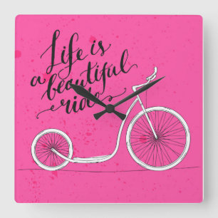 Life Is A Beautiful Ride Pink Quadratische Wanduhr