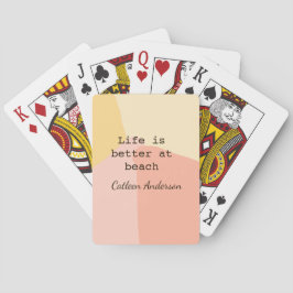 Life is better at beach yellow orange boho rustic  spielkarten