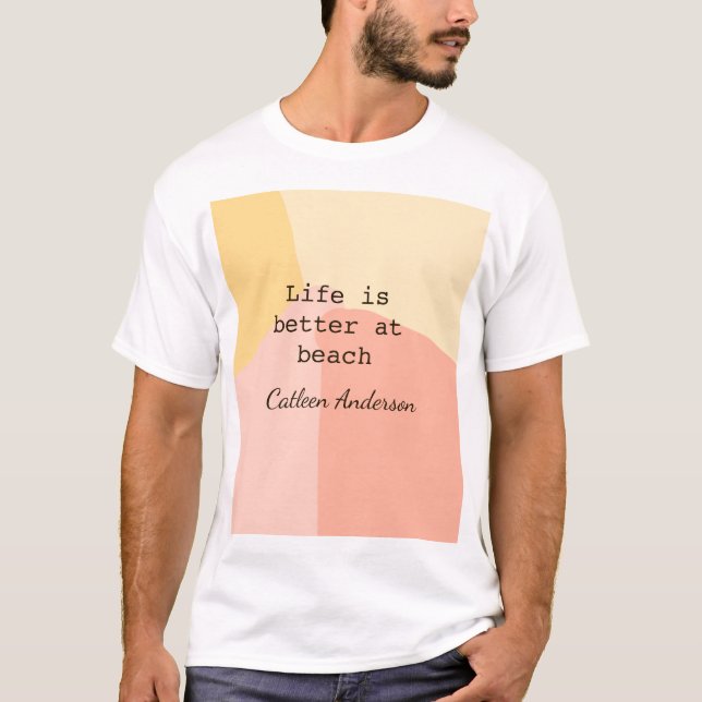 Life is better at beach yellow orange boho rustic  T-Shirt (Vorderseite)