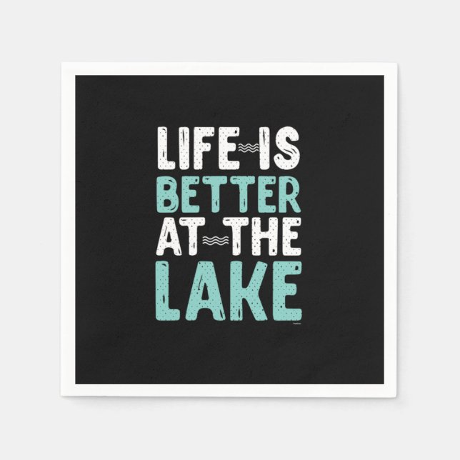 Life Is Better At The Lake Fishing Fishers Fisherm Serviette (Vorderseite)