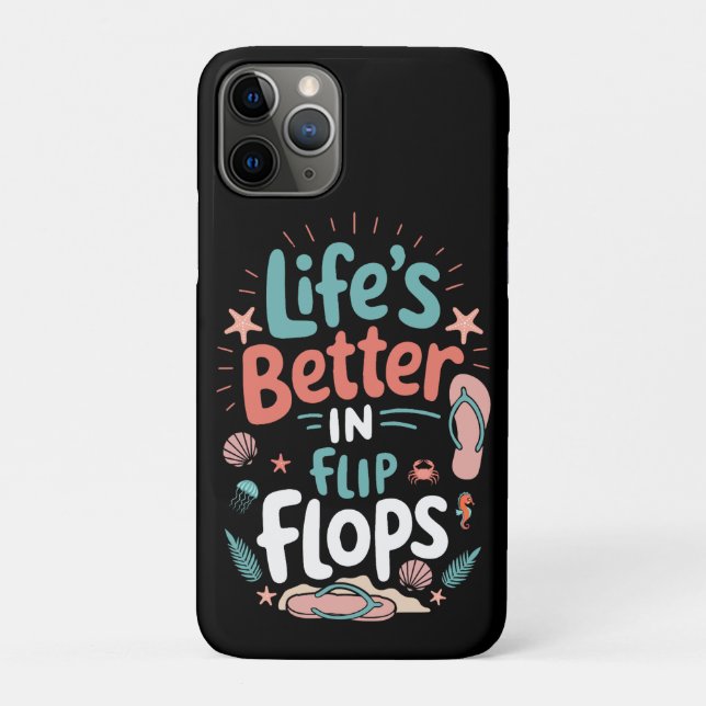 Life is Better in Flip-Flops – Fun Tropical Beach Case-Mate iPhone Hülle (Rückseite)